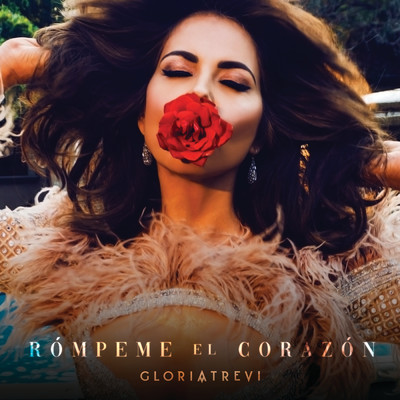 シングル/Rompeme El Corazon/Gloria Trevi