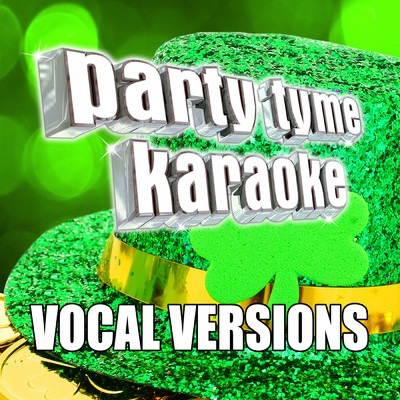アルバム/Party Tyme Karaoke - Irish Songs 2 (Vocal Versions)/Party Tyme Karaoke