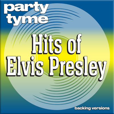 Suspicious Minds (made popular by Elvis Presley) [backing version]/Party Tyme