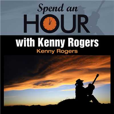 アルバム/Spend an Hour with Kenny Rogers/Kenny Rogers