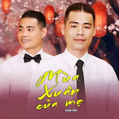 Mua Xuan Cua Me/Banh Tieu