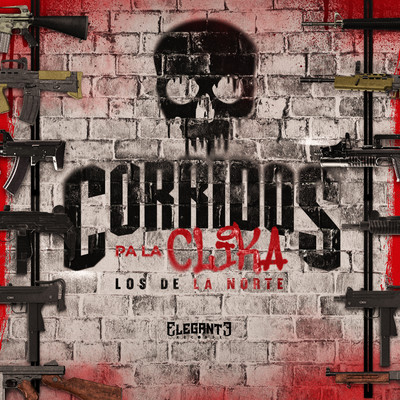 アルバム/Corridos Pa La Clika/Los De La Norte