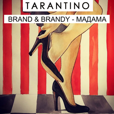 Tarantino／Brand & Brandy