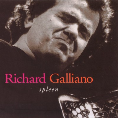 Spleen/Richard Galliano