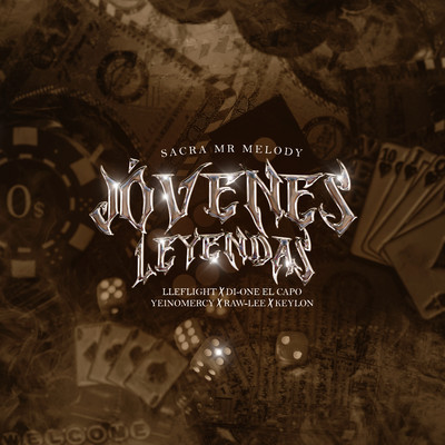 Jovenes Leyendas (feat. Di-One El Capo, Yeinomercy, Raw-Lee)/Sacra Mr Melody