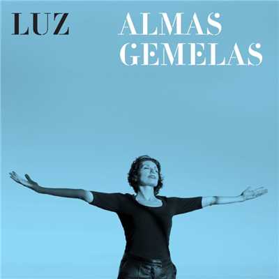 シングル/Almas gemelas (Radio Edit)/Luz Casal