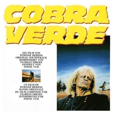 アルバム/Cobra verde (Original Motion Picture Soundtrack)/Popol Vuh
