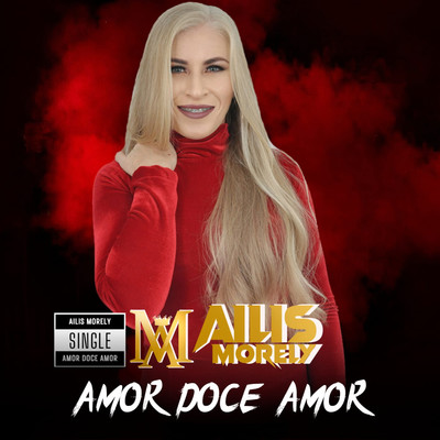 シングル/Amor Doce Amor/Ailis Morely