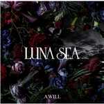 アルバム/A WILL/LUNA SEA