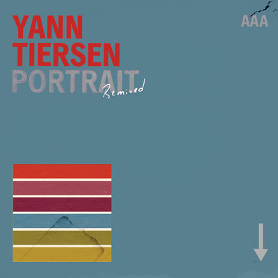 アルバム/Portrait Remixed/Yann Tiersen