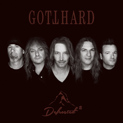 アルバム/DEFROSTED 2/Gotthard