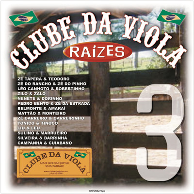 Clube Da Viola - Raizes Volume 3/Various Artists