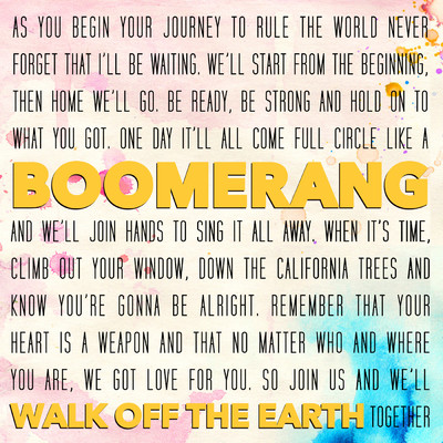 シングル/Boomerang/Walk Off The Earth