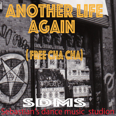 シングル/Another Life Again Free ChaCha/Sebastin