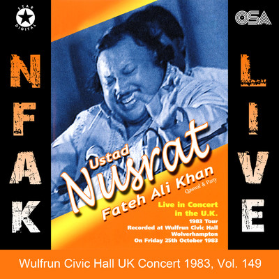 アルバム/Wulfrun Civic Hall UK Concert 1983, Vol. 149/ヌスラト・ファテー・アリー・ハーン