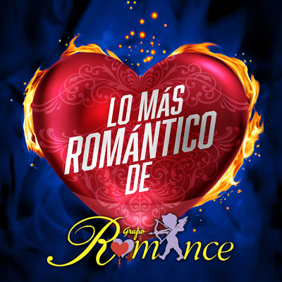 アルバム/Lo Mas Romantico De/Grupo Romance