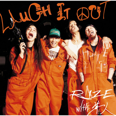 LAUGH IT OUT/RIZE／隼人