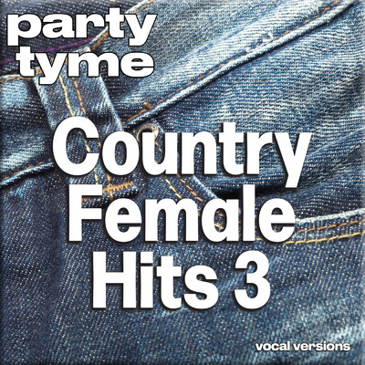 New Kid In Town (made popular by Trisha Yearwood) [vocal version]/Party Tyme