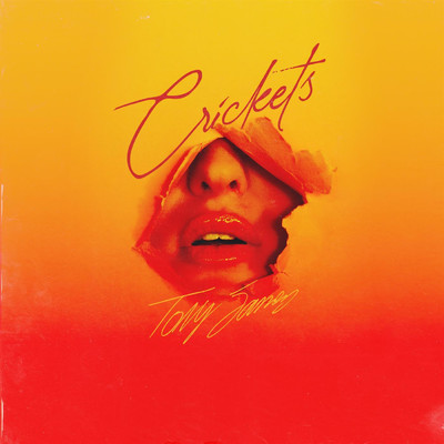 Crickets/Tony James