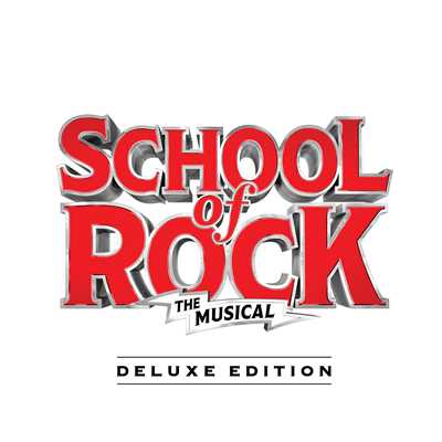 シングル/School of Rock (Teacher's Pet)/The Original Broadway Cast of School of Rock