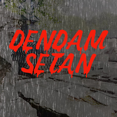 Dendam Setan/Ramayana Group