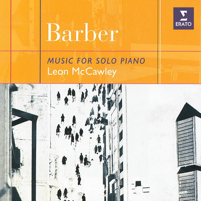 Barber: Music for Solo Piano. Sonata, Excursions, Souvenirs.../Leon McCawley