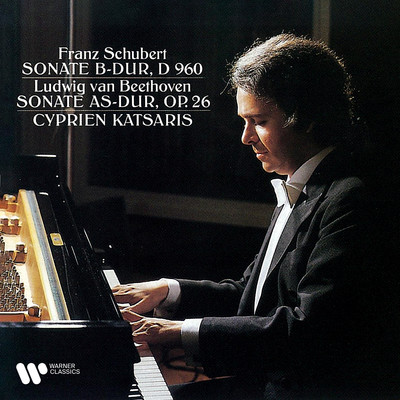 Schubert: Sonate No. 21, D. 960 - Beethoven: Sonate No. 12, Op. 26/Cyprien Katsaris
