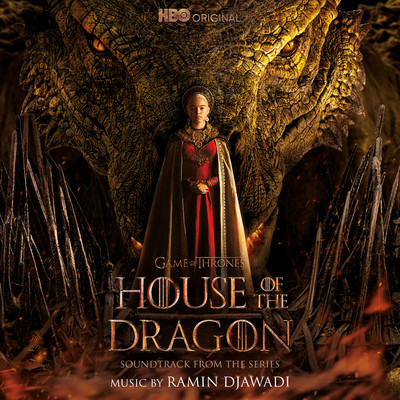 アルバム/House of the Dragon: Season 1 (Soundtrack from the HBO(R)  Series)/Ramin Djawadi
