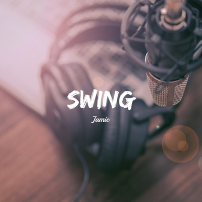 アルバム/SWING/Jamie