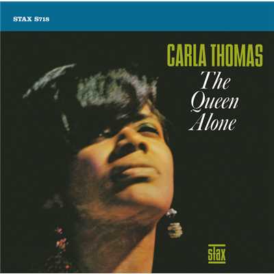 The Queen Alone [Expanded Reissue]/Carla Thomas
