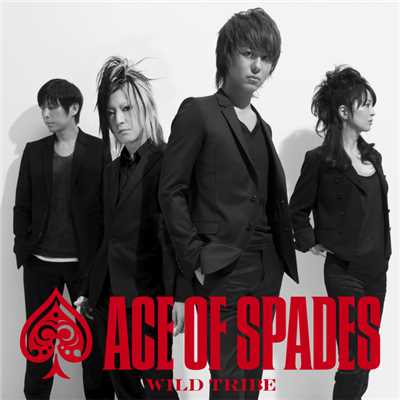 WILD TRIBE/ACE OF SPADES