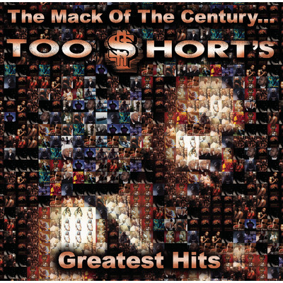 アルバム/The Mack Of The Century... Too $hort's Greatest Hits (Clean)/Too $hort
