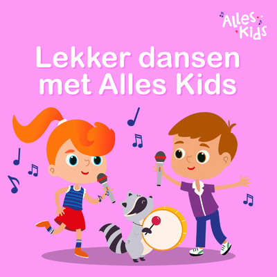 Lekker dansen met Alles Kids/Various Artists