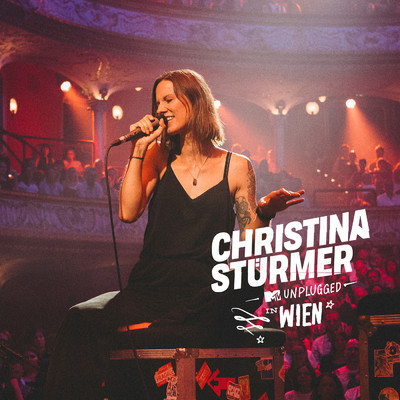MTV Unplugged in Wien/Christina Sturmer
