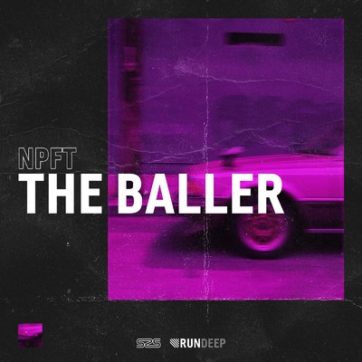 アルバム/The Baller/NPFT
