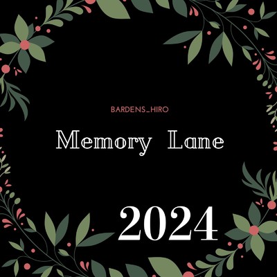 シングル/Memory Lane (feat. GUMI) [2024 Remaster]/bardens_hiro