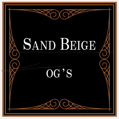 SAND BEIGE/OG'S