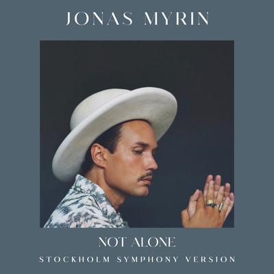 シングル/Not Alone/Jonas Myrin