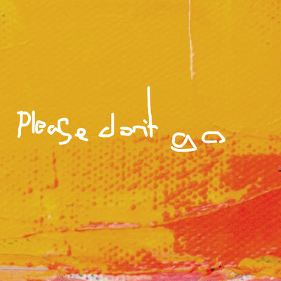 シングル/Please Don't Go (Long Version)/April Snow／Elias