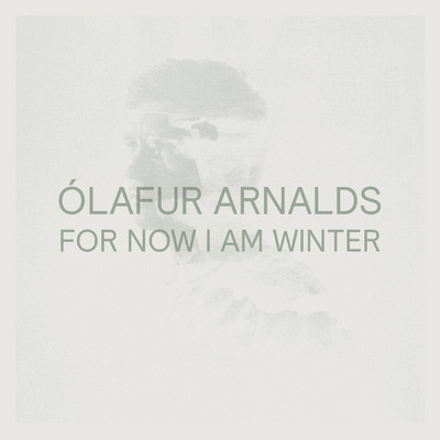 For Now I Am Winter (Remastered 2023)/オーラヴル・アルナルズ／Arnor Dan
