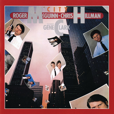 アルバム/City (featuring Gene Clark)/ロジャー・マッギン／クリス・ヒルマン