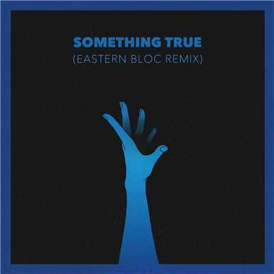 シングル/Something True (Eastern Bloc Remix)/Jon Lemmon