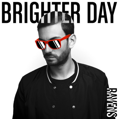 Brighter Day/RAVENS