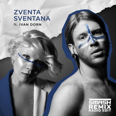 Muzha doma netu (feat. Ivan Dorn) [DJ Smash Remix Radio Edit]/Zventa Sventana