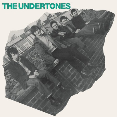 I Know a Girl (2016 Remastered)/The Undertones