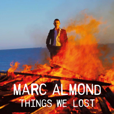 Things We Lost (Expanded Edition)/Marc Almond