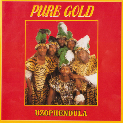 Uzophendula/Pure Gold