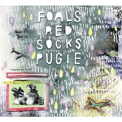 Red Socks Pugie [7 digital exclusive]/Foals