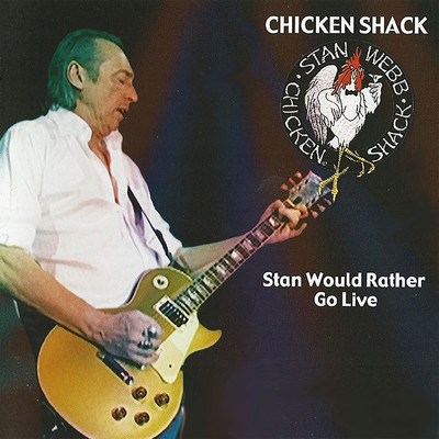 I Know You Know Me (Live)/Stan Webb's Chicken Shack