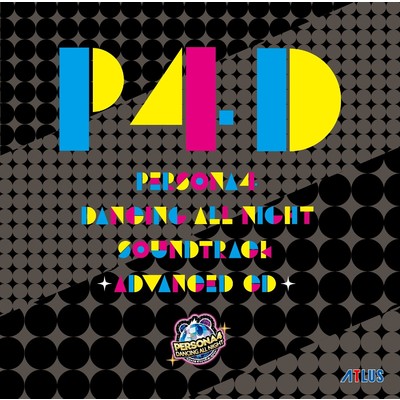 アルバム/ペルソナ4 ダンシング・オールナイト サウンドトラック -ADVANCED CD-/Various Artists
